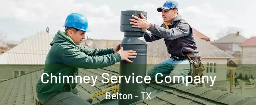  Chimney Service Company Belton - TX