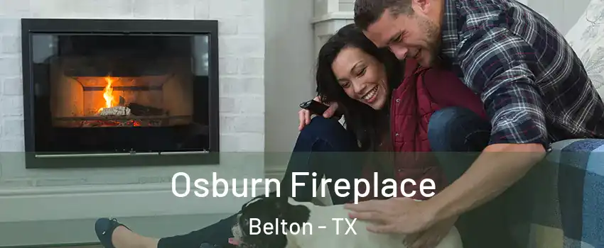  Osburn Fireplace Belton - TX
