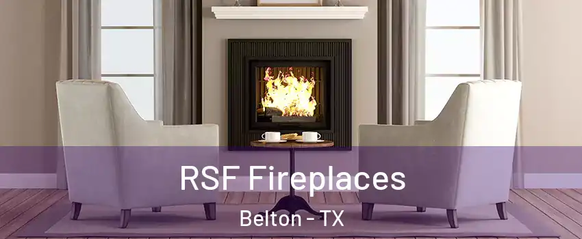  RSF Fireplaces Belton - TX